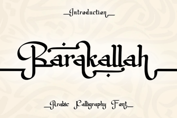 Barakallah Font for High-Impact Campaign Design