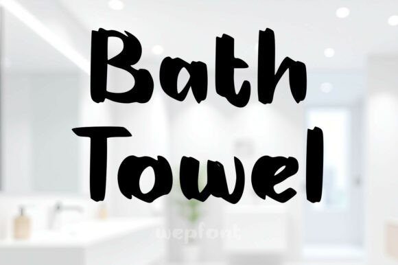 Bath Towel Typeface for Cozy Brand Design