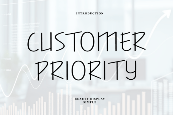 Customer Priority Font for Elegant Branding