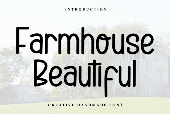 Farmhouse Beautiful Font for Editorial Design