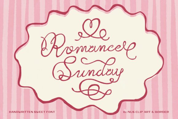 Romance Sunday: The Script Font for Elegant Campaigns