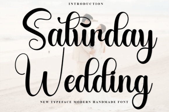 Saturday Wedding Font for Joyful Craft Designs