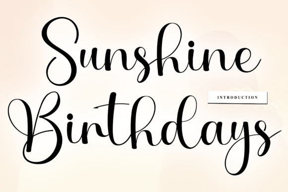 Sunshine Birthdays Font for Web Design